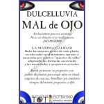 DULCELLUVIA -*- MAL de OJO