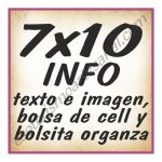 7x10 INFO texto e imagenes y bolsa cell autocierre y bolsita organza