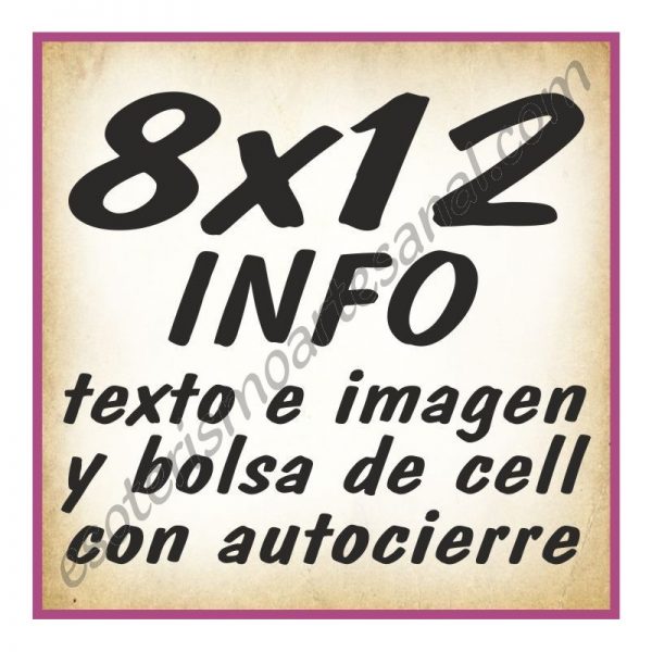 8x12 INFO texto e imagenes y bolsa cell autocierre